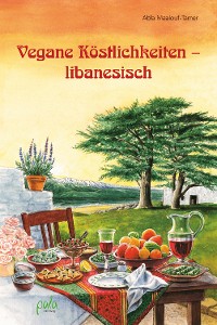 Cover Vegane Köstlichkeiten - libanesisch