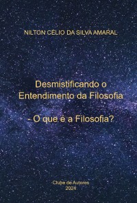 Cover Desmistificando O Entendimento Da Filosofia