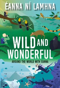 Cover Wild and Wonderful
