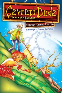 Cover Çevreci Dede - Yaklaşan Tehlike