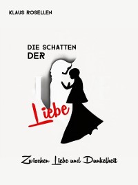 Cover Die Schatten der Liebe