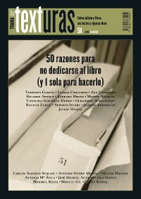 Cover Texturas 51: 50 razones para no dedicarse al libro (y 1 sola para hacerlo)