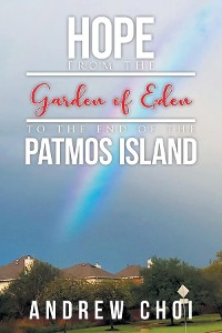 Cover Hope From the Garden of Eden to The End of the Patmos Island