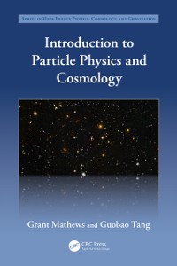 Cover Introduction to Particle Physics and Cosmology