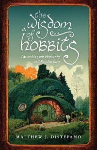 Cover The Wisdom of Hobbits