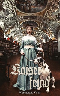 Cover Kaiserfeind (Kaiser Trilogie / Kaiserfeind)