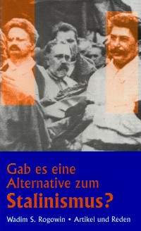 Cover Gab es eine Alternative zum Stalinismus?