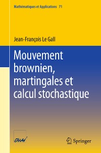 Cover Mouvement brownien, martingales et calcul stochastique
