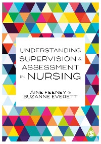 Cover Understanding Supervision and Assessment in Nursing