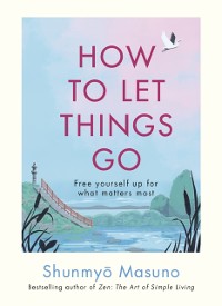 Cover How to Let Things Go