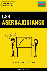 Cover Lær Aserbajdsjansk - Hurtigt / Nemt / Effektivt