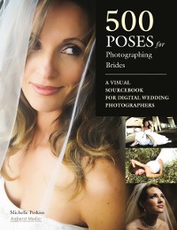Cover 500 Poses for Photographing Brides