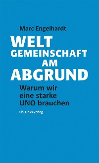 Cover Weltgemeinschaft am Abgrund