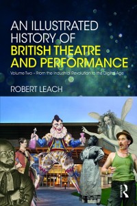 Cover Illustrated History of British Theatre and Performance