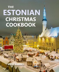 Cover The Estonian Christmas Cookbook