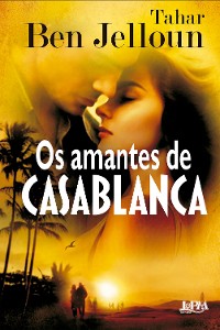 Cover Os amantes de Casablanca