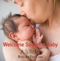 Cover Welcome Song for Baby
