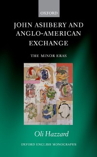 Cover John Ashbery and Anglo-American Exchange