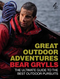 Cover Bear Grylls Great Outdoor Adventures