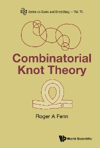 Cover COMBINATORIAL KNOT THEORY