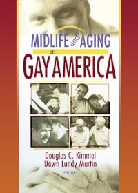 Cover Midlife and Aging in Gay America