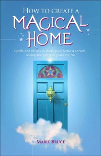 Cover How to Create a Magical Home