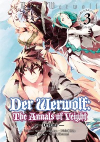 Cover Der Werwolf: The Annals of Veight -Origins- Volume 3