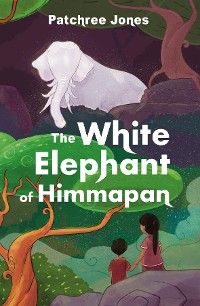 Cover The White Elephant of Himmapan