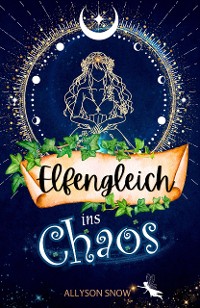 Cover Elfengleich ins Chaos