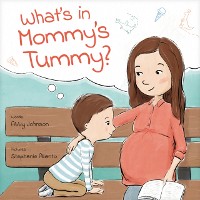 Cover What's in Mommy's Tummy?