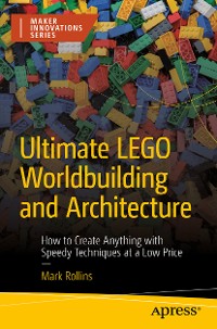 Cover Ultimate LEGO Worldbuilding and Architecture