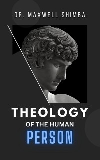 Cover Theology of the Human Person