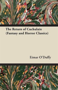 Cover Return of Cuchulain (Fantasy and Horror Classics)