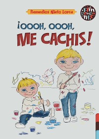 Cover ¡Oooh, oooh, me cachis!