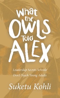 Cover What the Owls Told Alex