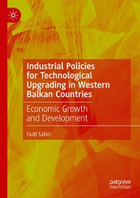 Cover Industrial Policies for Technological Upgrading in Western Balkan Countries