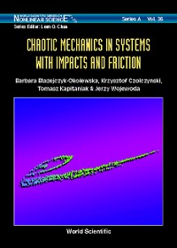 Cover CHAOTIC MECHANICS IN SYSTEMS WITH..(V36)