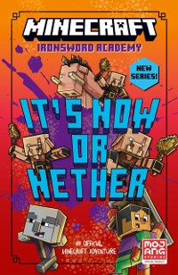 Cover Minecraft: It's Now or Nether