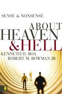 Cover Sense and Nonsense about Heaven and Hell