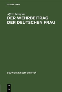 Cover Der Wehrbeitrag der deutschen Frau