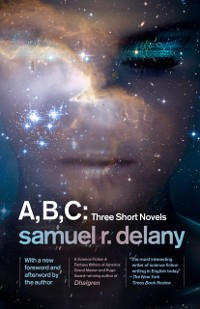 Cover A, B, C: Three Short Novels
