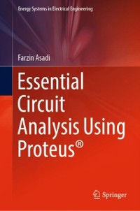 Cover Essential Circuit Analysis Using Proteus(R)