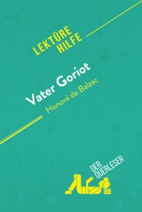 Cover Vater Goriot von Honoré de Balzac (Lektürehilfe)