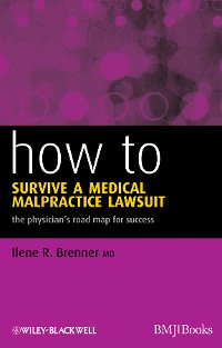 Cover How to Survive a Medical Malpractice Lawsuit