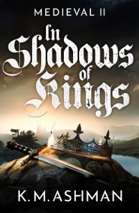Cover Medieval II - In Shadows of Kings