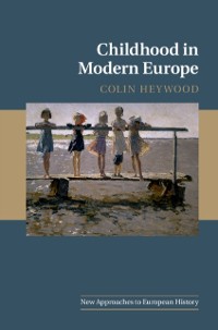 Cover Childhood in Modern Europe