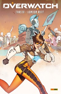 Cover Overwatch - Tracer - London ruft