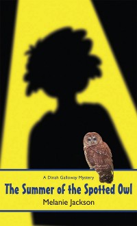 Cover The Summer of the Spotted Owl