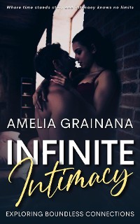 Cover Infinite Intimacy - Exploring Boundless Connections