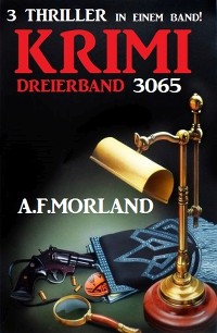 Cover Krimi Dreierband 3065 - 3 Thriller in einem Band!
